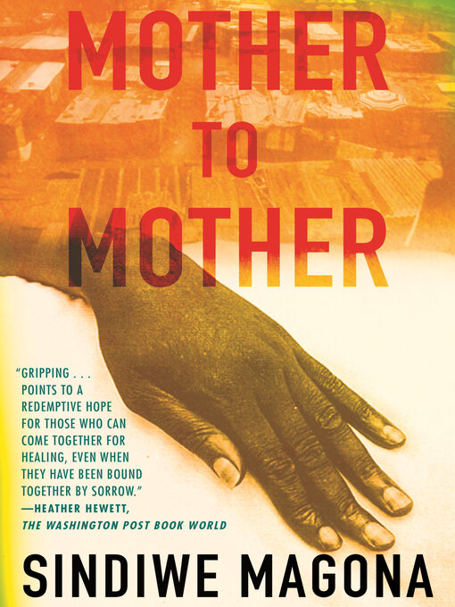 Title details for Mother to Mother by Sindiwe Magona - Available